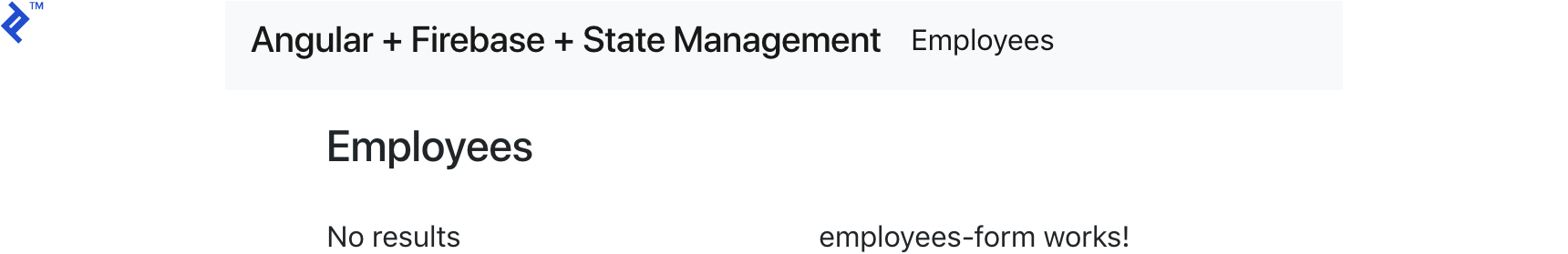 一个空的员工列表和消息“employees-form works”!"