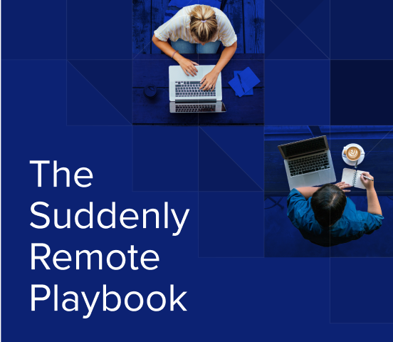 The Suddenly Remote Playbook