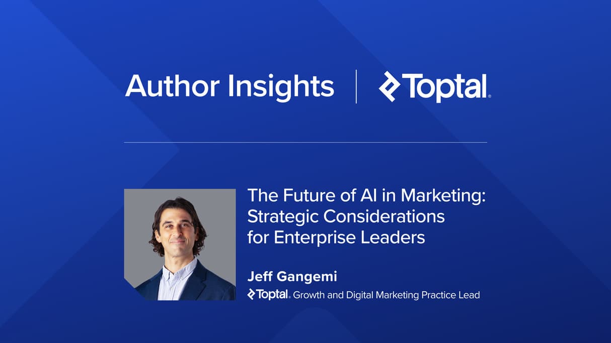 The Future of AI in Marketing: Strategic Considerations for Enterprise Leaders