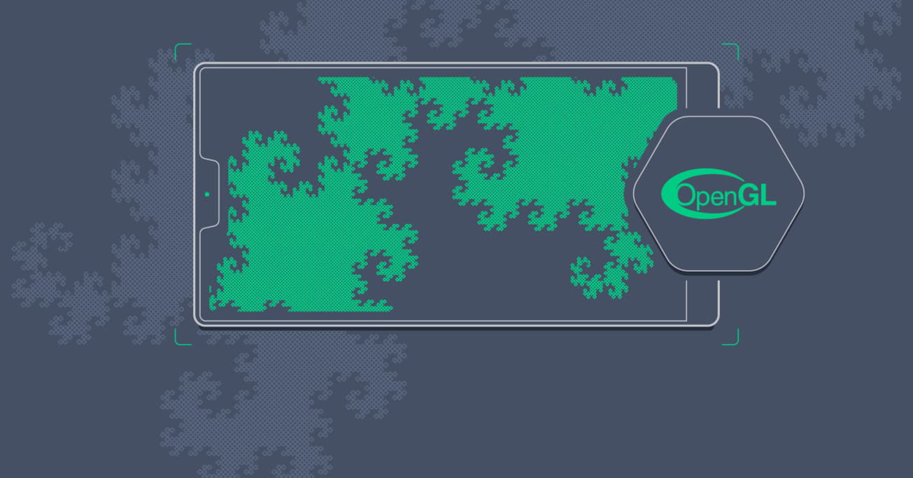 OpenGL Tutorial for Android: Building a Mandelbrot Set Generator