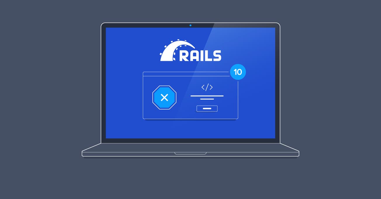 Buggy Code: 10 Common Rails Programming Mistakes