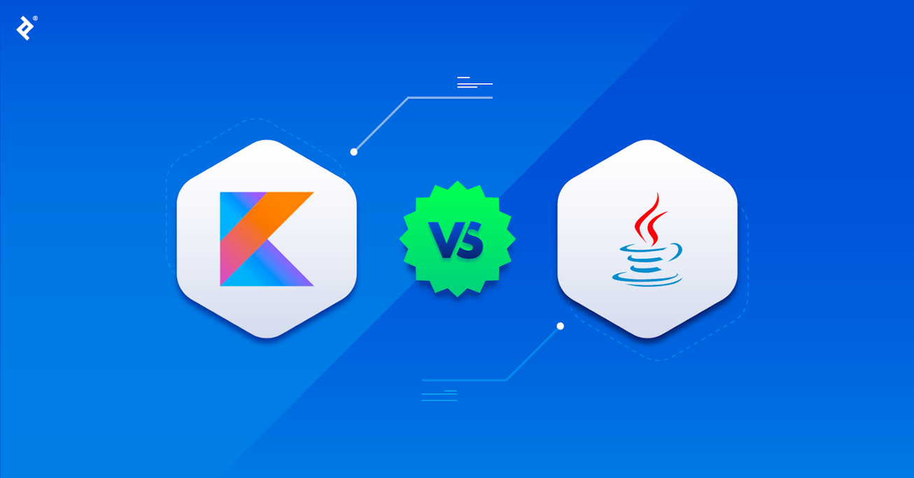 Kotlin vs. Java: All-purpose Uses and Android Apps