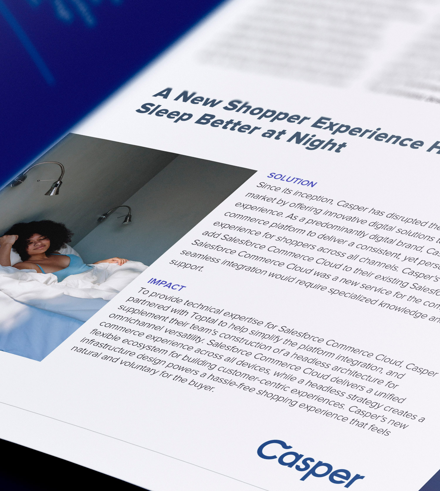 A new shopper experience helps customers sleep better at night.