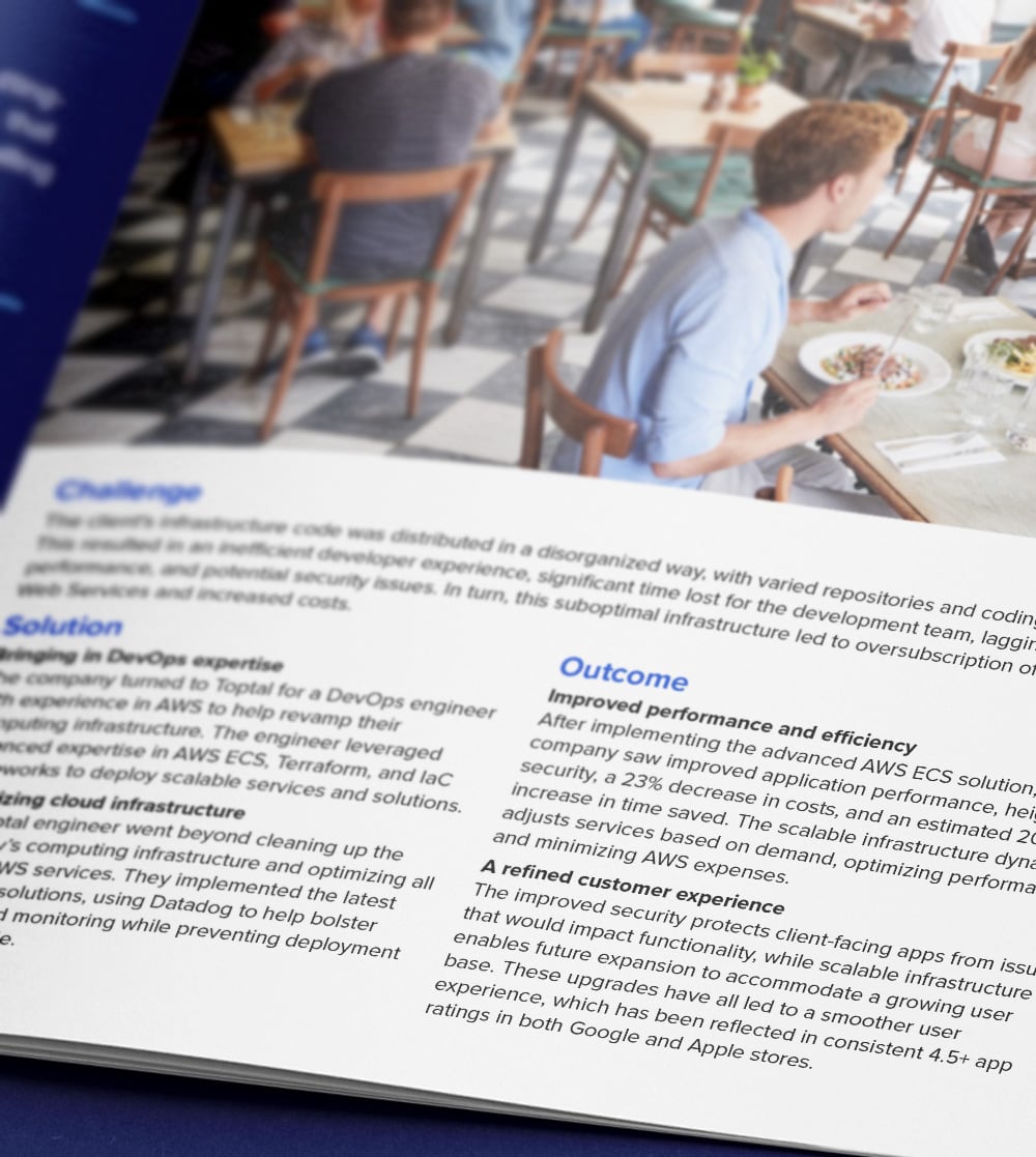 Toptal helps leading restaurant chain modernize computing infrastructure while reducing costs.