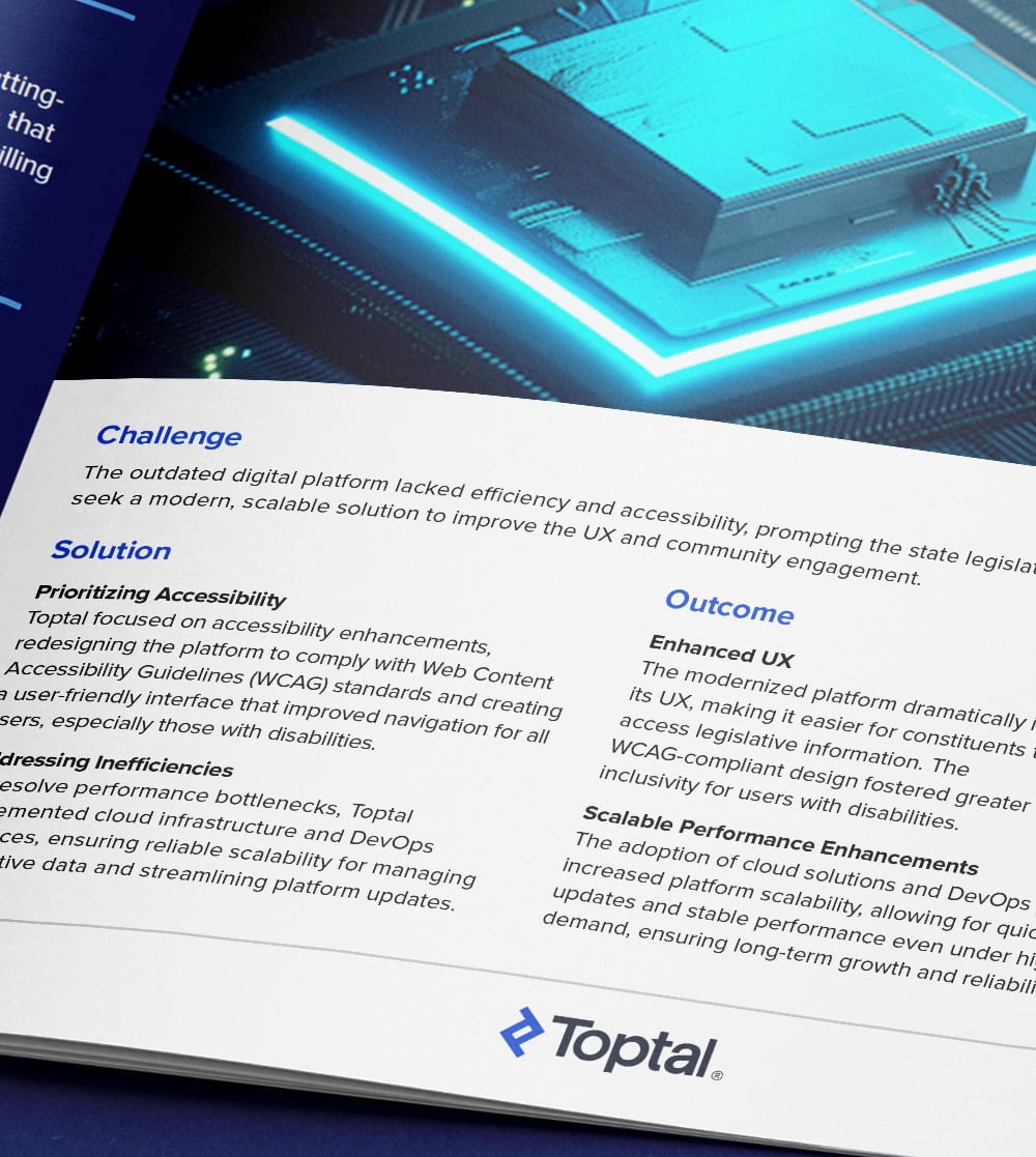 Toptal helps state legislative branch modernize its digital platform and improve accessibility.