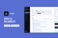 Elixir | Design for a Voice AI Reliability Platform