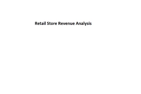 Increased Revenue for a Retail Store project