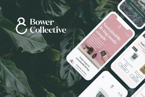 Bower Collective | Sustainable Retail and eCommerce project