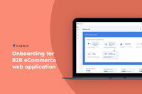 Onboarding Experience for B2B eCommerce Tool