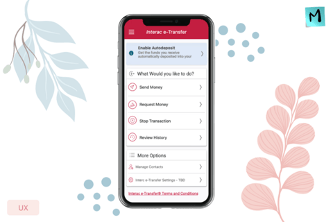 UX Designer for e-Transfer Redesign | Android and iOS App for CIBC project