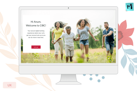 UX Designer | CIBC Onboarding for Credit Card Clients project