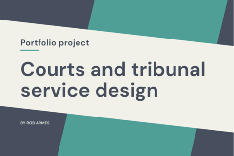 Courts and Tribunal Service Design project