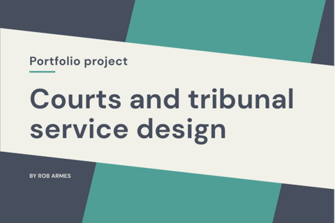 Courts and Tribunal Service Design project