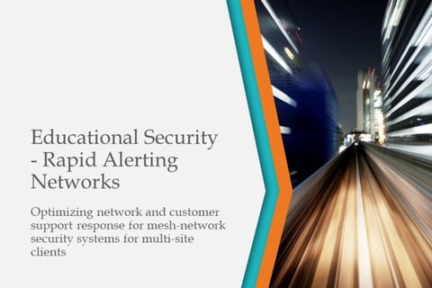 Improving Management of School Security Systems Networks project