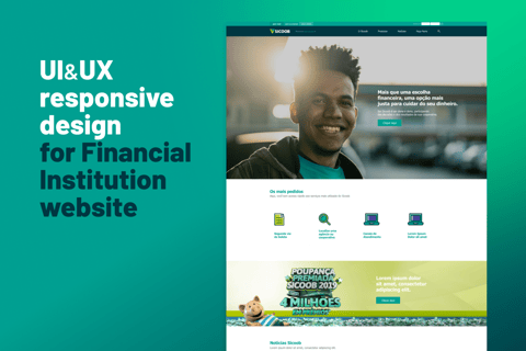 UI & UX Responsive Design for a Financial Institution Website project