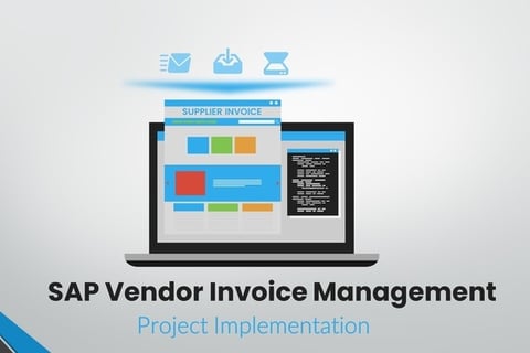 SAP Vendor Invoice Management (VIM) System Implementation project