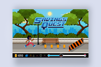 Savings Quest - A Creative Gaming Experience Designed to Improve Customer Financial Education