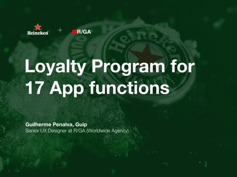 Loyalty Program for Heineken project