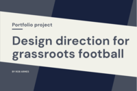 Design Direction for Grassroots Football