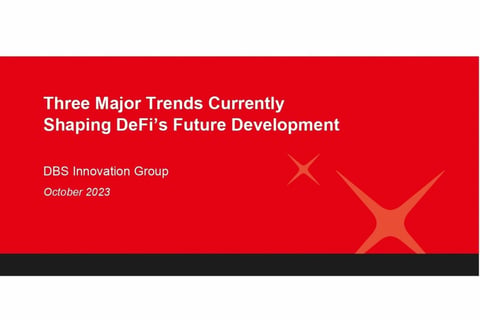 Thought Leadership Report on DeFi and Web 3.0 for DBS CEO and Senior Management project