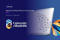 Digital Storytelling Magazine Platform for the University of Manitoba