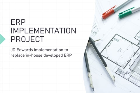 ERP Implementation: JD Edwards - Finance & Accounting, Sales, Purchasing Module project