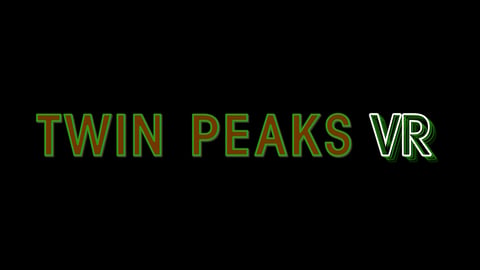 Twin Peaks VR (Showtime) project
