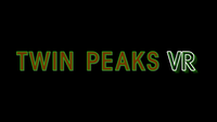 Twin Peaks VR (Showtime)