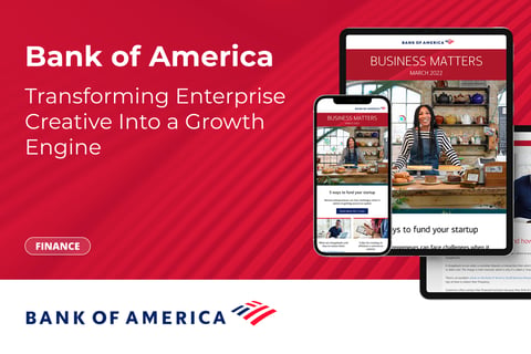 Bank of America: Transforming Enterprise Creative Into a Growth Engine project