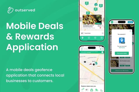 Outserved Mobile Deal & Rewards project
