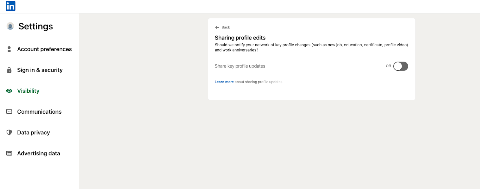 A screenshot of LinkedIn’s Visibility settings. The introduction to this setting reads, “Sharing profile edits. Should we notify your network of key profile changes (such as new job, education, certificate, profile video) and work anniversaries?” A toggle button is set to “Off” next to the words “Share key profile updates.”