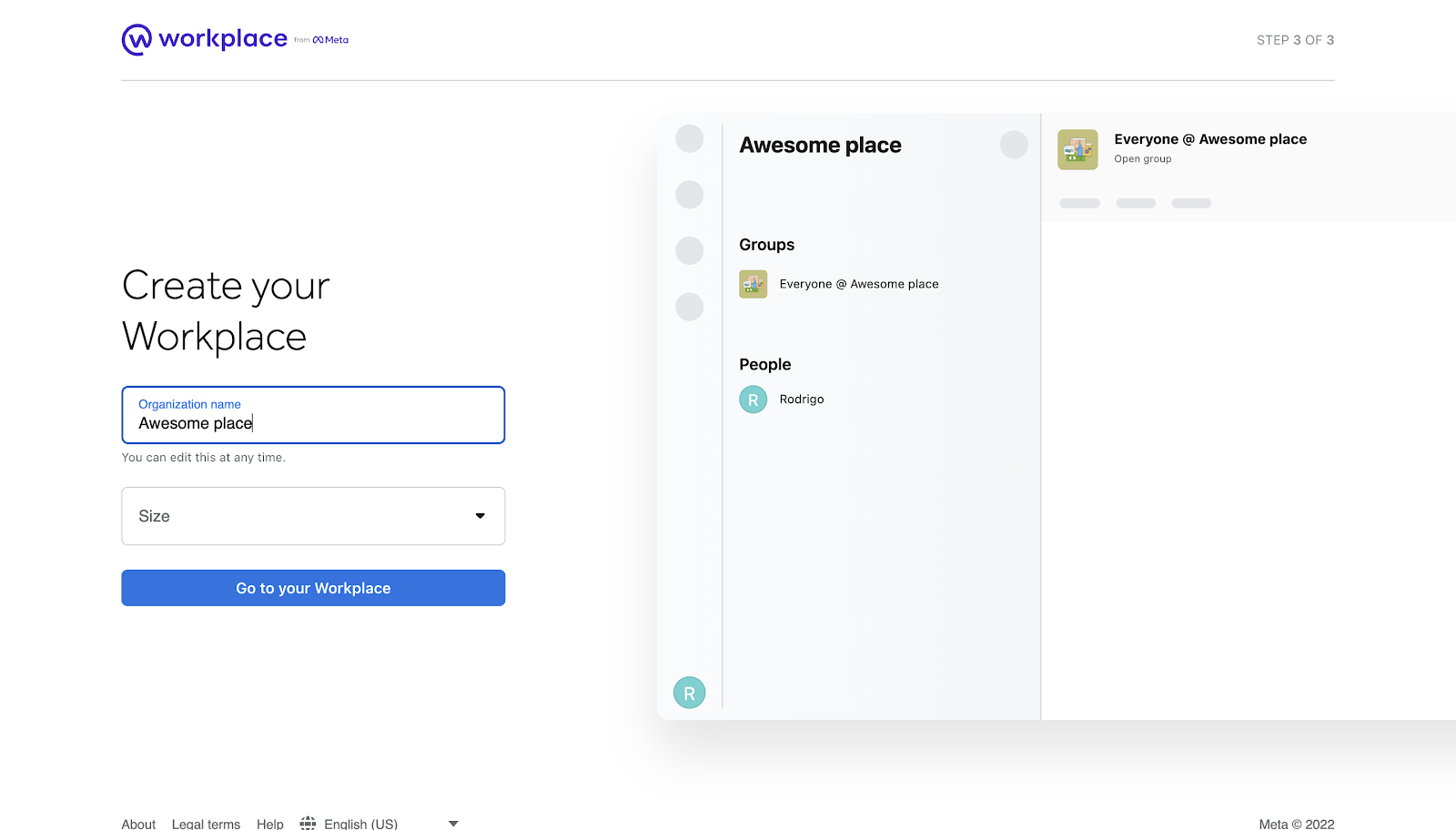 A screenshot of Meta’s custom workplace. The text above a form field reads, “Create Your Workplace,” and the form field reads, “Awesome Place.” A window to the right of the form field shows the new Workplace in progress, already named “Awesome Place.”
