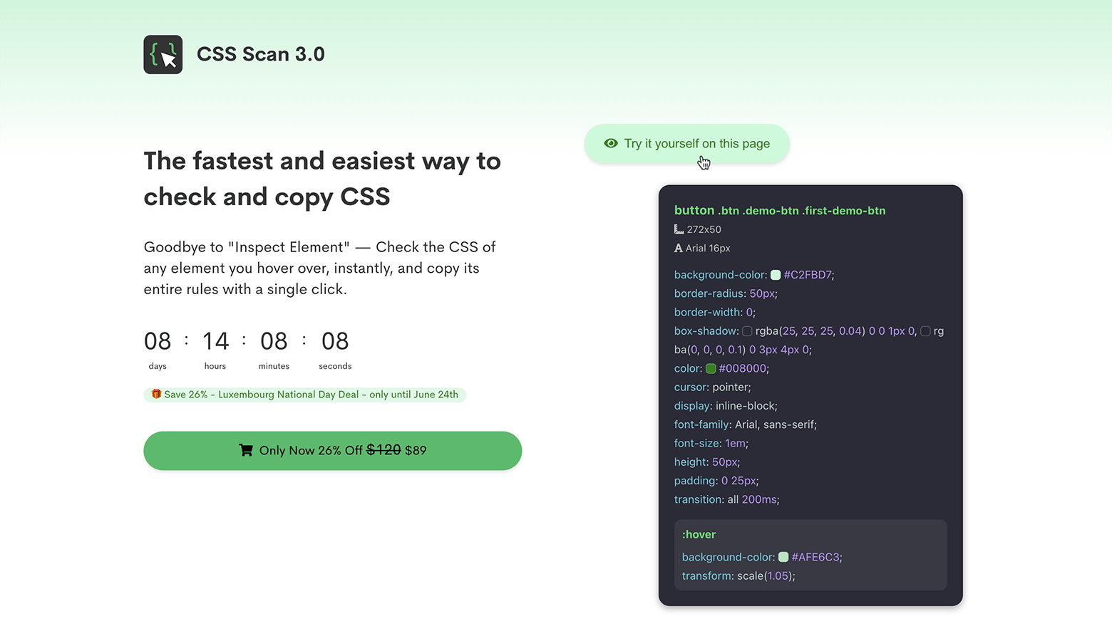 CSS Scan 3.0 offers its product at a discounted rate for a limited time, but also allows the user a trial run to solidify their potential purchase decision.