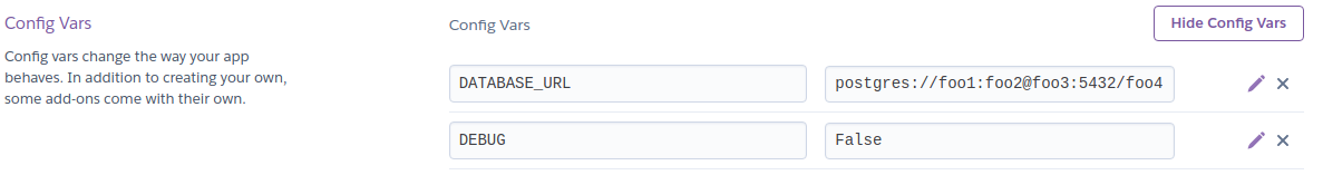 A screenshot of the Config Vars web interface. The left sidebar has a description: "Config vars change the way your app behaves. In addition to creating your own, some add-ons come with their own." The main section has two rows, each with two text fields, a pencil icon, and an X icon. The text fields have the same data as the "Variable Name" and "Production" columns in the previous table. The upper-right corner has a button that says, "Hide Config Vars."