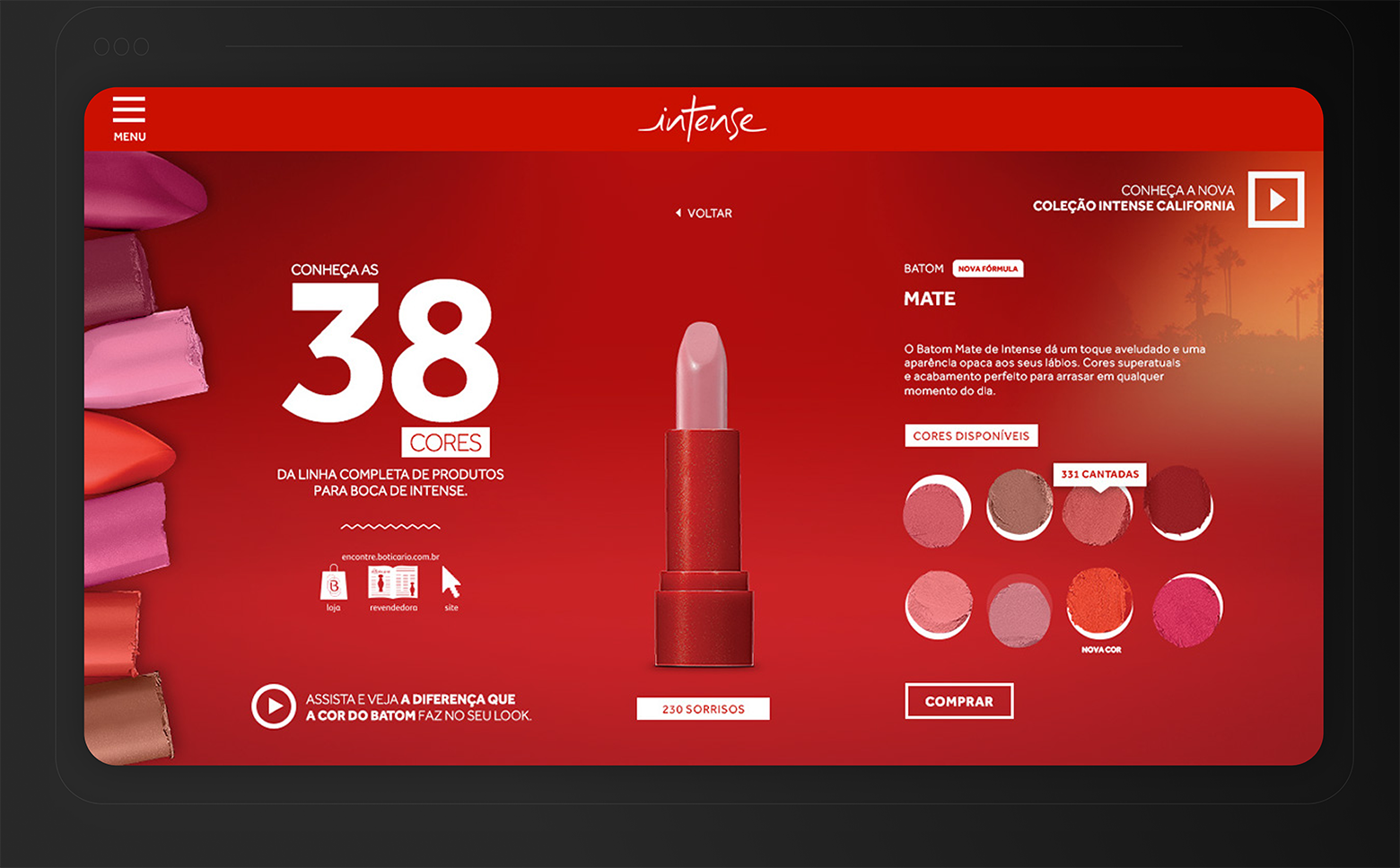 Image of a red screen against a black background. In white script at the top it reads "intense." In the middle is a light pink lipstick. On the left coming out of the left border are the tips of seven lipsticks. On the right are circles showing the color and texture of eight lipstick colors.