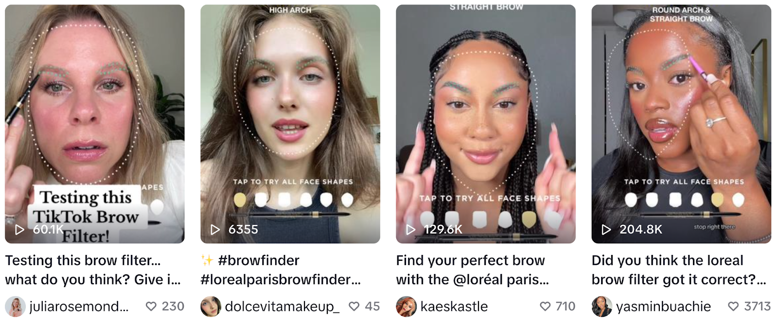 TikTok users create their own videos using the L’Oreal Paris Brow Finder AR filter.