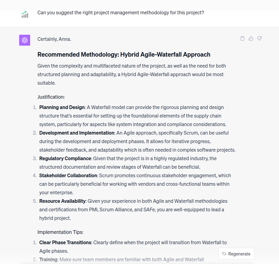 A ChatGPT-generated recommendation for a project management methodology, along with justifications and implementation tips.