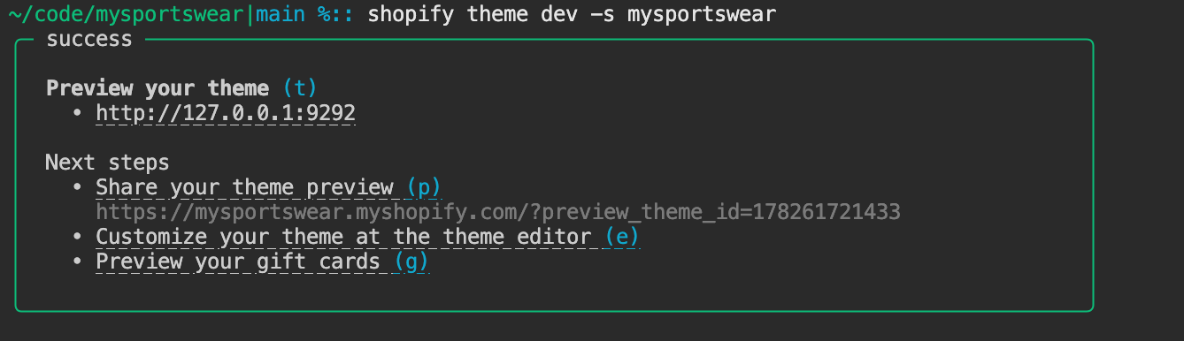 A screen capture of the Shopify theme dev command and its shortcuts for previewing, sharing, or editing a theme.