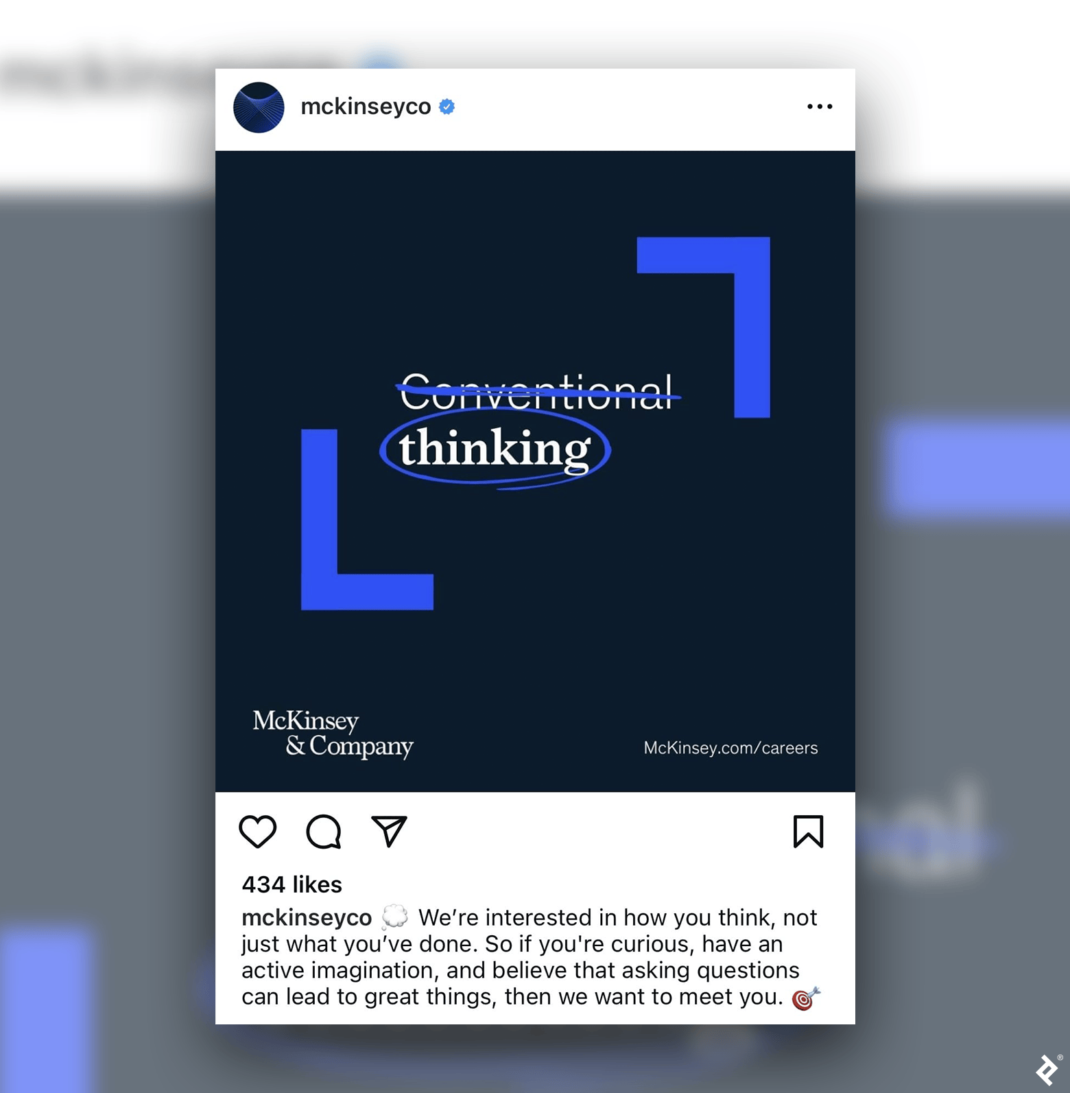 A McKinsey &amp; Company Instagram post includes a graphic that reads, “Conventional thinking,” with “conventional” crossed out and “thinking” circled.