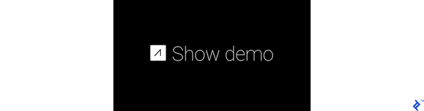 This is an example of Glass’s “Show demo” menu item.