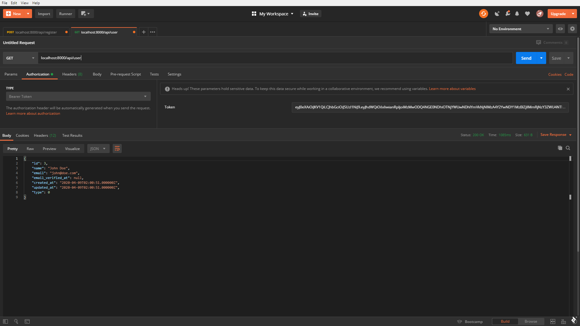 A screenshot of sending a GET request to /api/user using Postman. The response includes an ID, name, email, null email verification timestamp, filled-in created and updated timestamps, and a type.