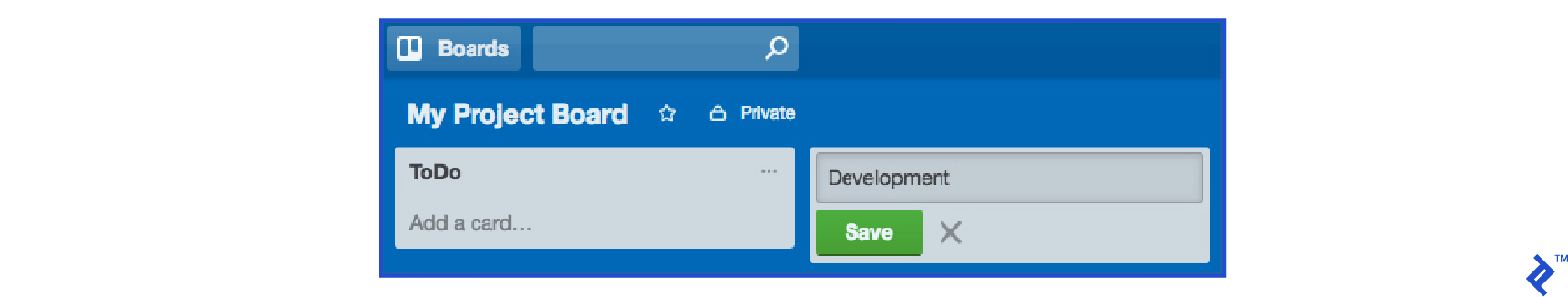 A screenshot of adding a task column in Trello. The new column's title is editable, and there are Save and X buttons beneath it.