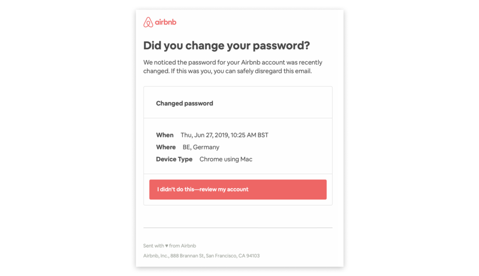 Email confirmations should be sent whenever users update login credentials.