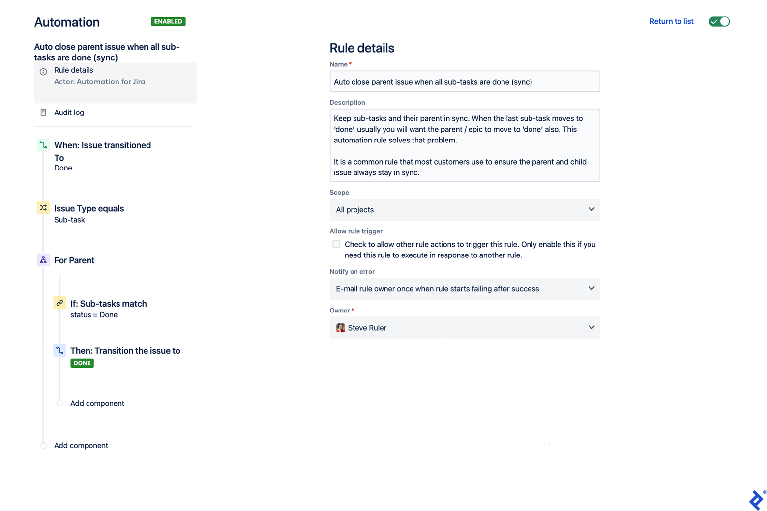 Jira’s library of automation rules can close parent tasks when subtasks are marked complete by team members.