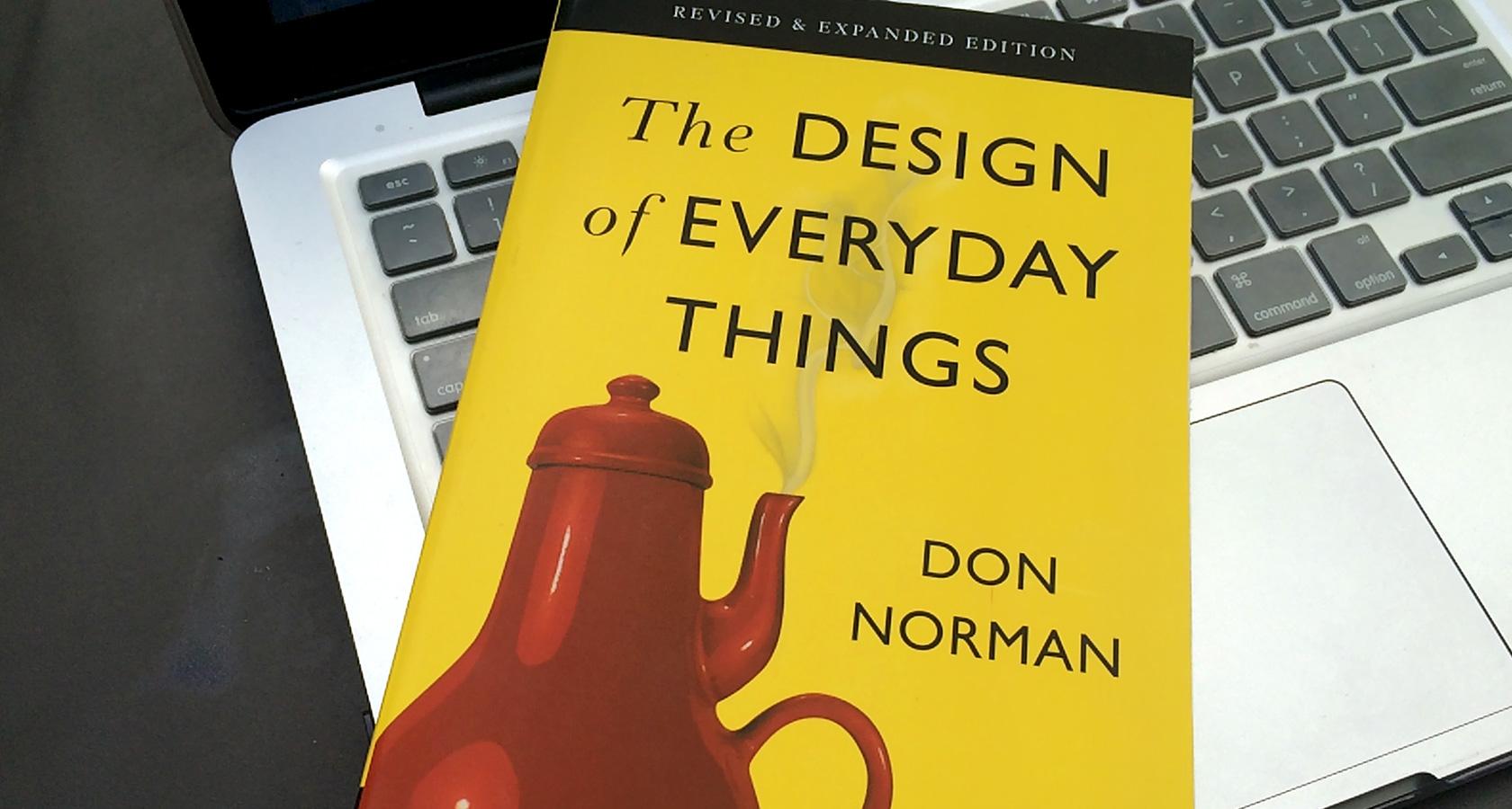 The Design of Everyday Things by Don Norman