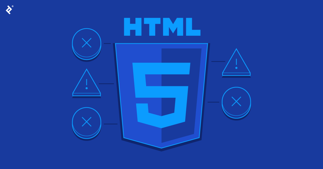 The 5 Most Common Mistakes HTML5 Developers Make | Toptal®