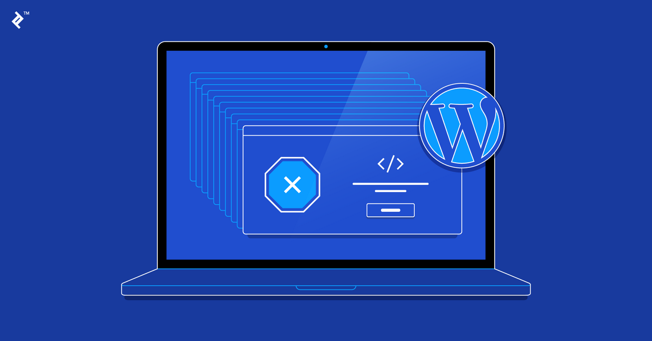 Top WordPress Development Mistakes Toptal